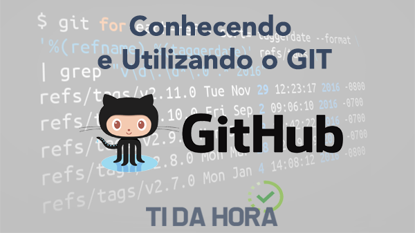 Conhecendo e Utilizando o GIT