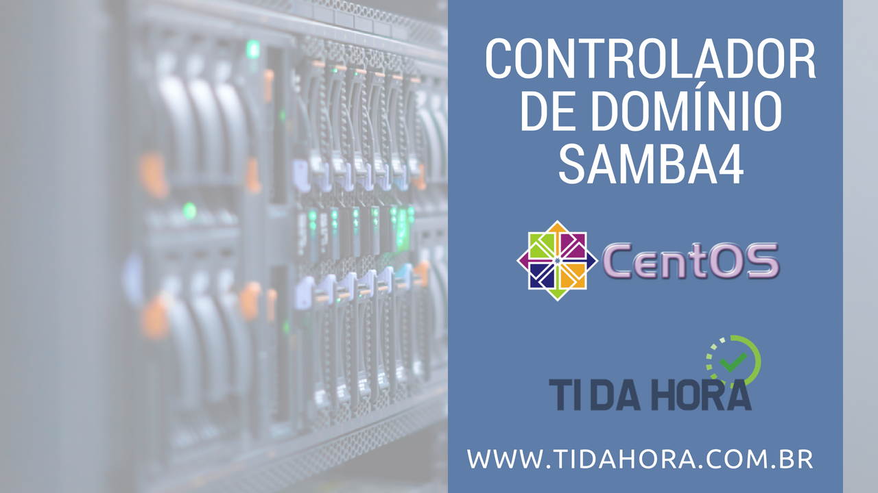 Instalando Samba4 no CentOS 7